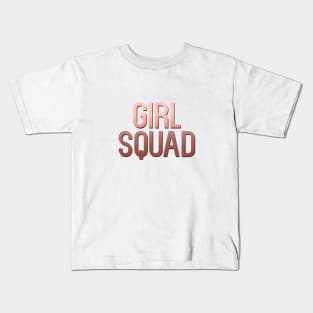 Girl Squad Kids T-Shirt